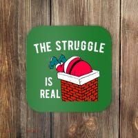The Struggle Is Real Santa Funny Holiday Coaster thumb 0