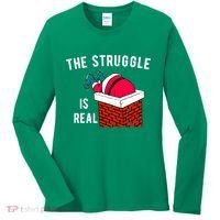 The Struggle Is Real Santa Funny Holiday Women's Long Sleeve Shirt thumb 0