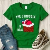 The Struggle Is Real Santa Funny Holiday Women's T-Shirt thumb 3