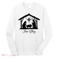 True Story Jesus Christmas Long Sleeve Shirt thumb 0