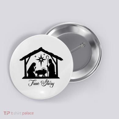 True Story Jesus Christmas Button