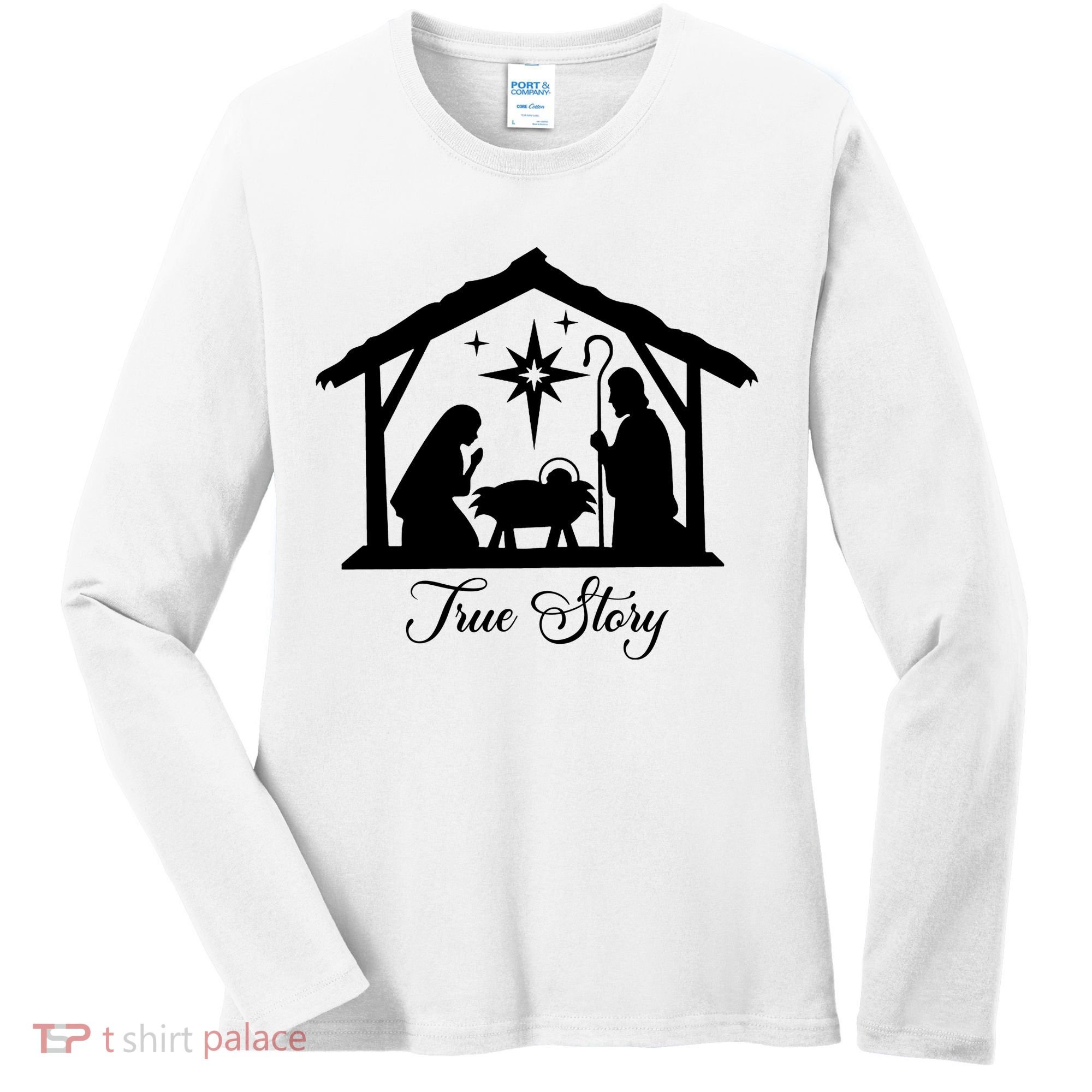 True Story Jesus Christmas Women's Long Sleeve Shirt