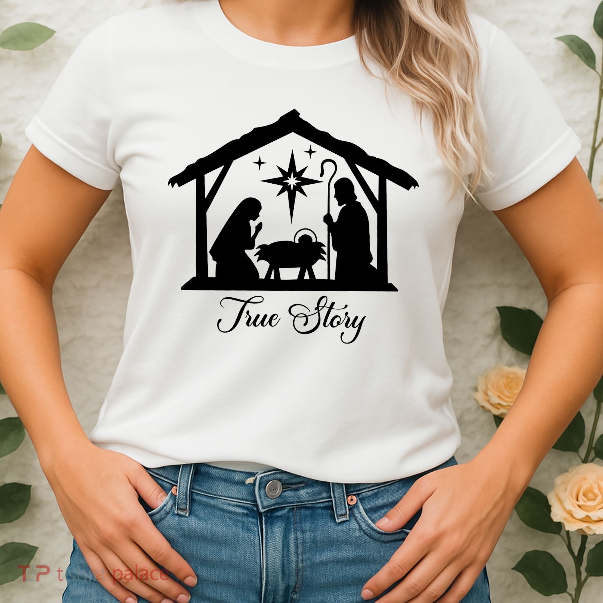 True Story Jesus Christmas Women's T-Shirt
