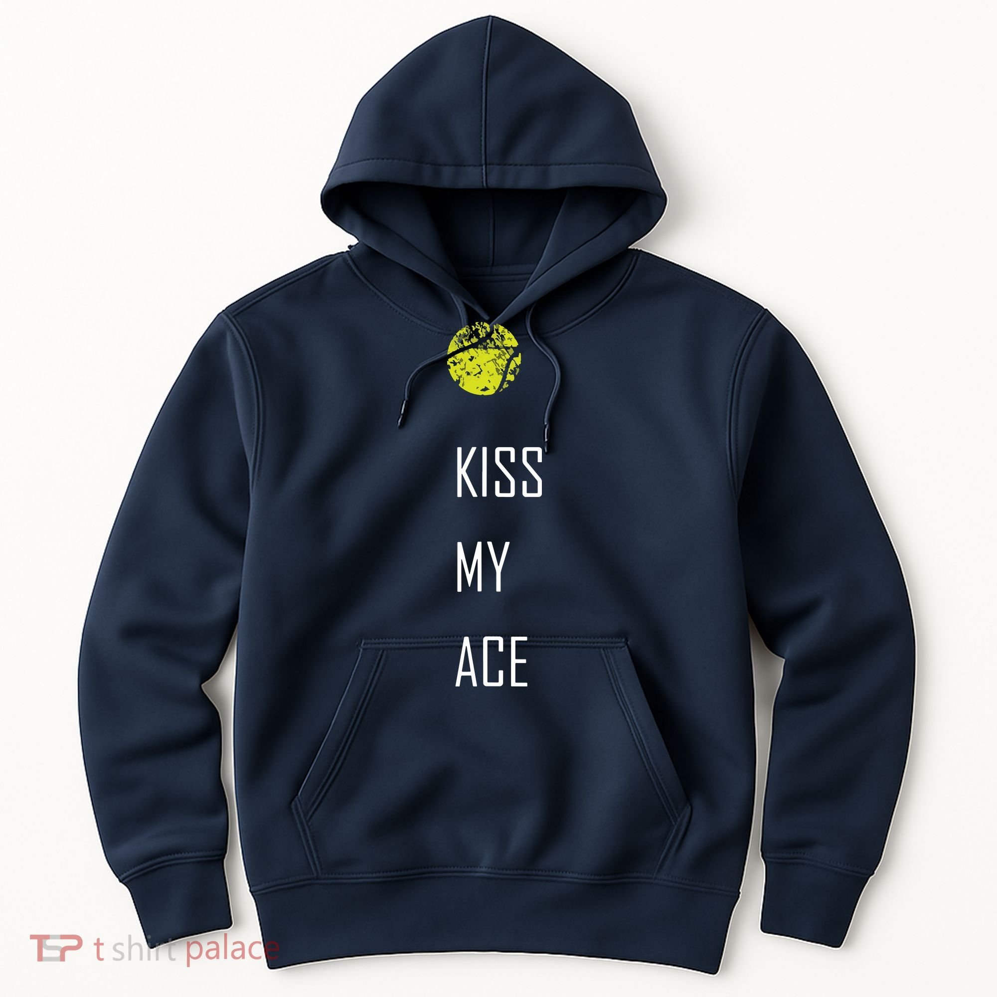 Tennis Shirts, Kiss My Ace Funny Cute Sports Gift Hoodie