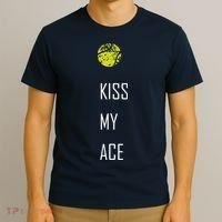 Tennis Shirts, Kiss My Ace Funny Cute Sports Gift T-Shirt thumb 3