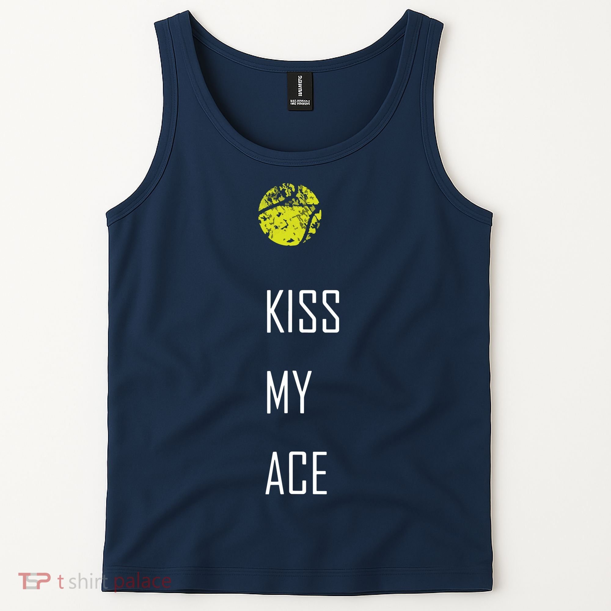 Tennis Shirts, Kiss My Ace Funny Cute Sports Gift Tank Top