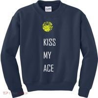 Tennis Shirts, Kiss My Ace Funny Cute Sports Gift Kids Sweatshirt thumb 0