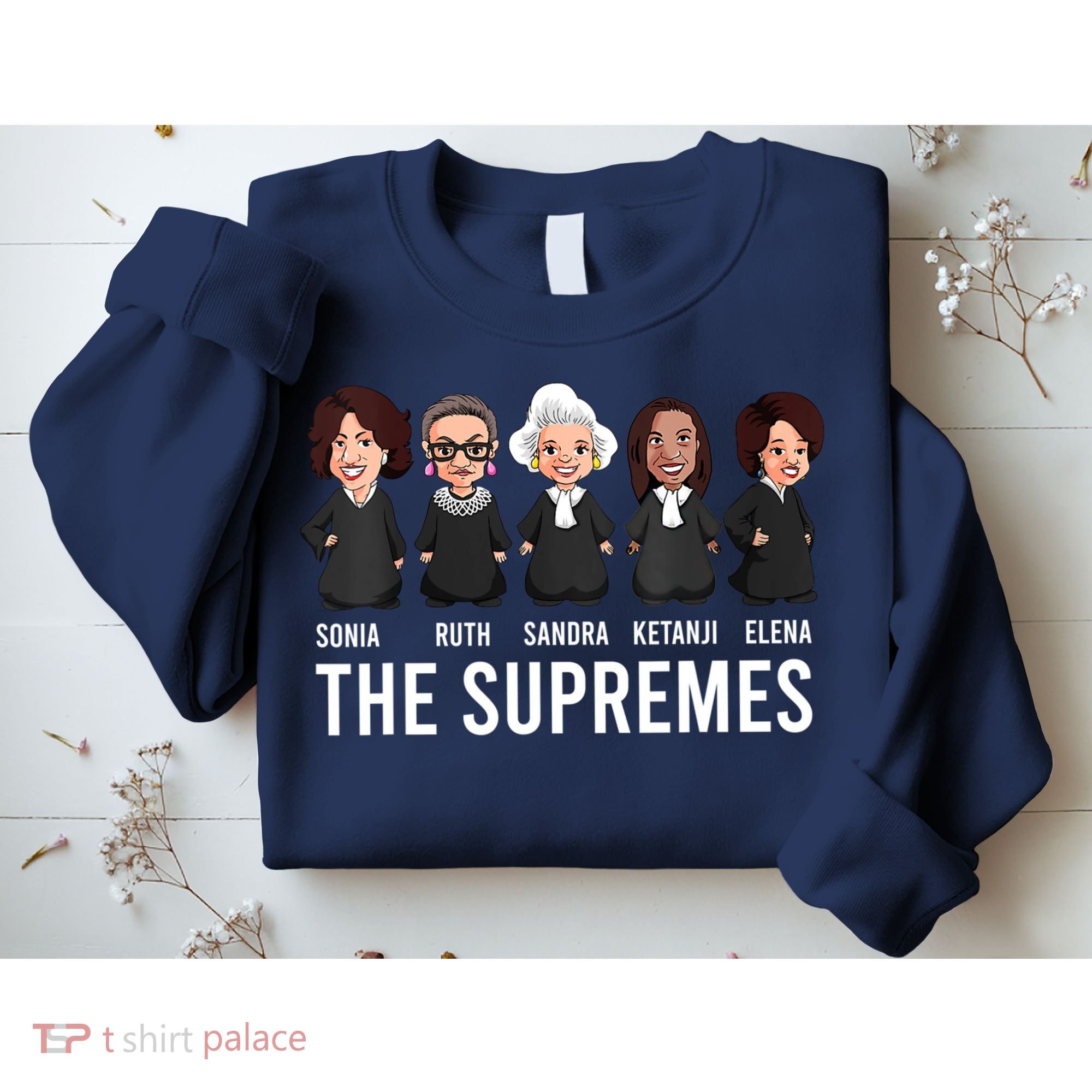 THE SUPREMES Ketanji Brown Jackson RBG Sotomayor Cute Sweatshirt