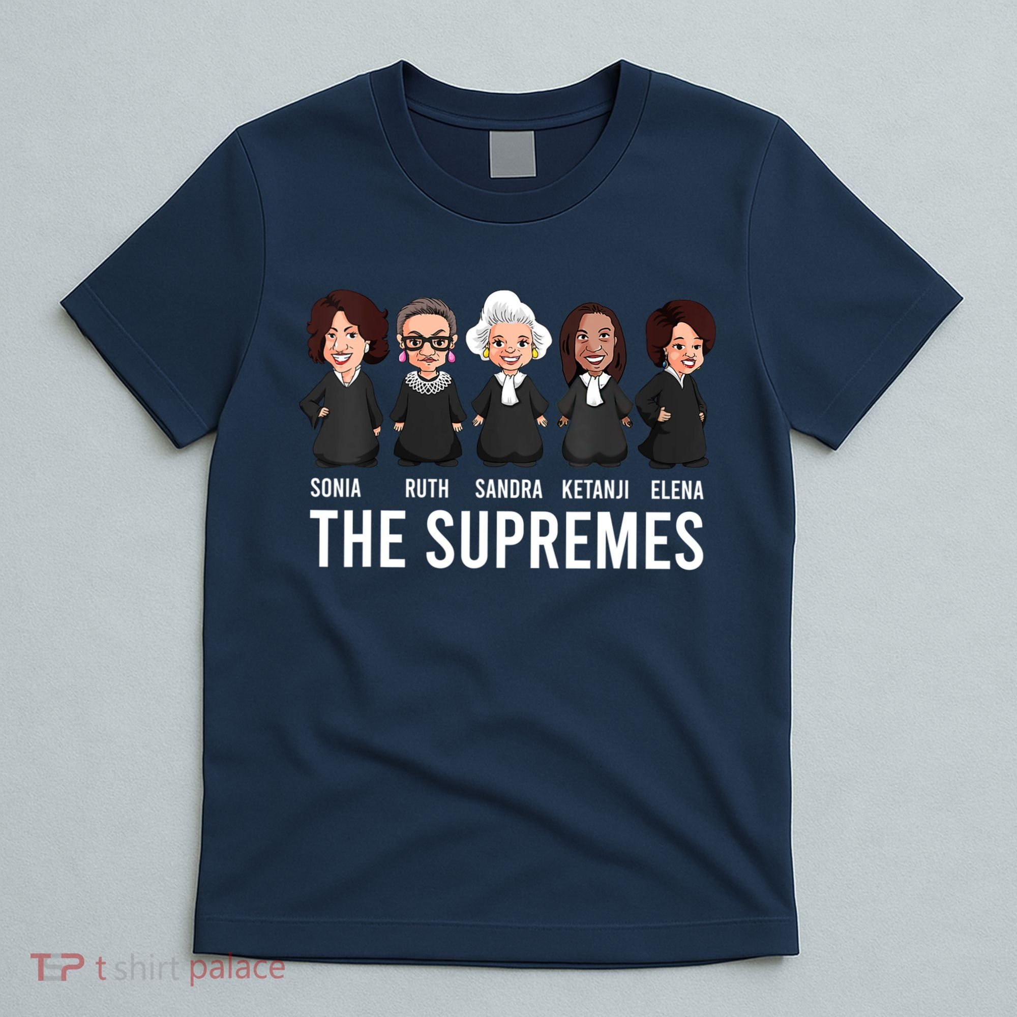 THE SUPREMES Ketanji Brown Jackson RBG Sotomayor Cute T-Shirt