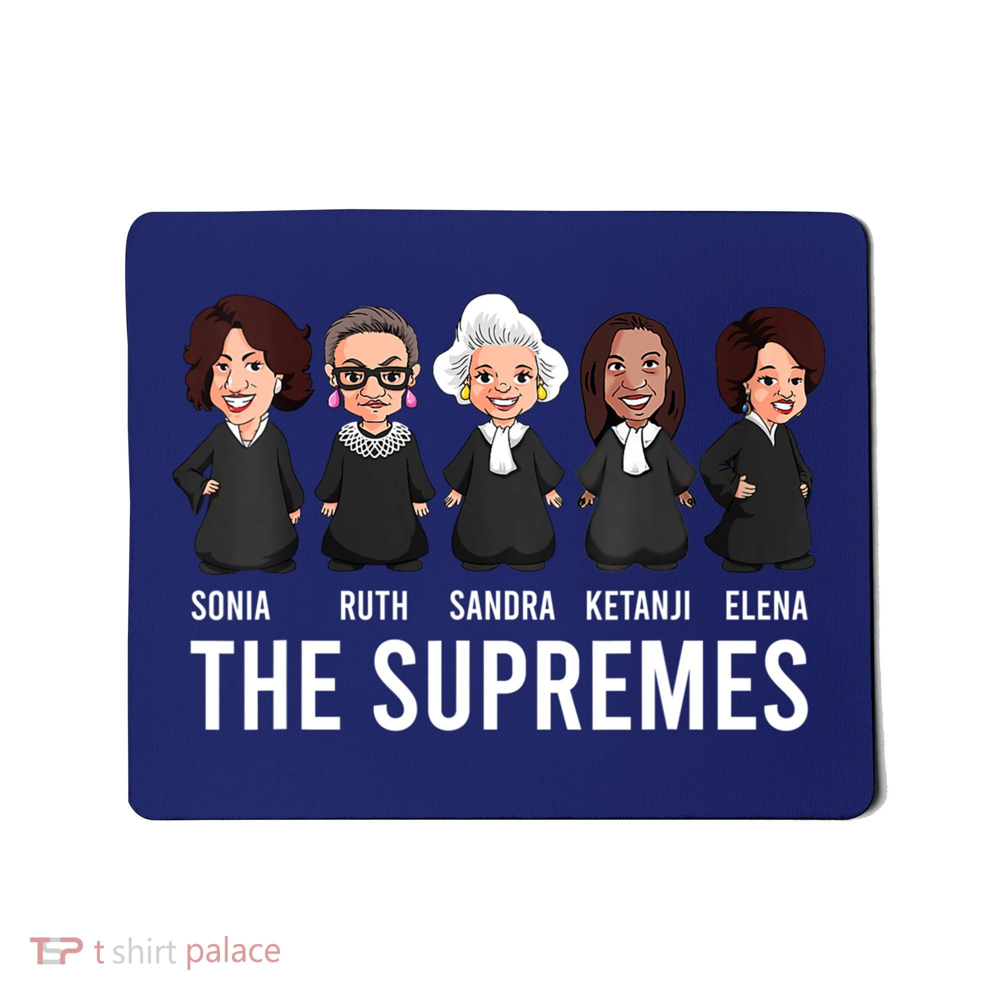 THE SUPREMES Ketanji Brown Jackson RBG Sotomayor Cute Mousepad
