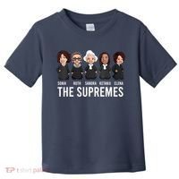 THE SUPREMES Ketanji Brown Jackson RBG Sotomayor Cute Toddler T-Shirt thumb 0