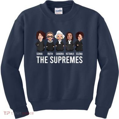 THE SUPREMES Ketanji Brown Jackson RBG Sotomayor Cute Kids Sweatshirt