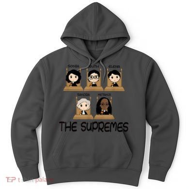 THE SUPREMES Ketanji Brown Jackson RBG Sotomayor Cute Hoodie