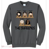 THE SUPREMES Ketanji Brown Jackson RBG Sotomayor Cute Sweatshirt thumb 0