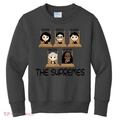 THE SUPREMES Ketanji Brown Jackson RBG Sotomayor Cute Kids Sweatshirt