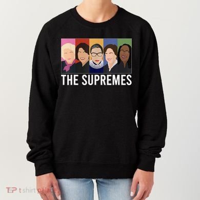 THE SUPREMES Ketanji Brown Jackson RBG Sotomayor Cute Women's Sweatshirt