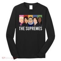 THE SUPREMES Ketanji Brown Jackson RBG Sotomayor Cute Long Sleeve Shirt thumb 0