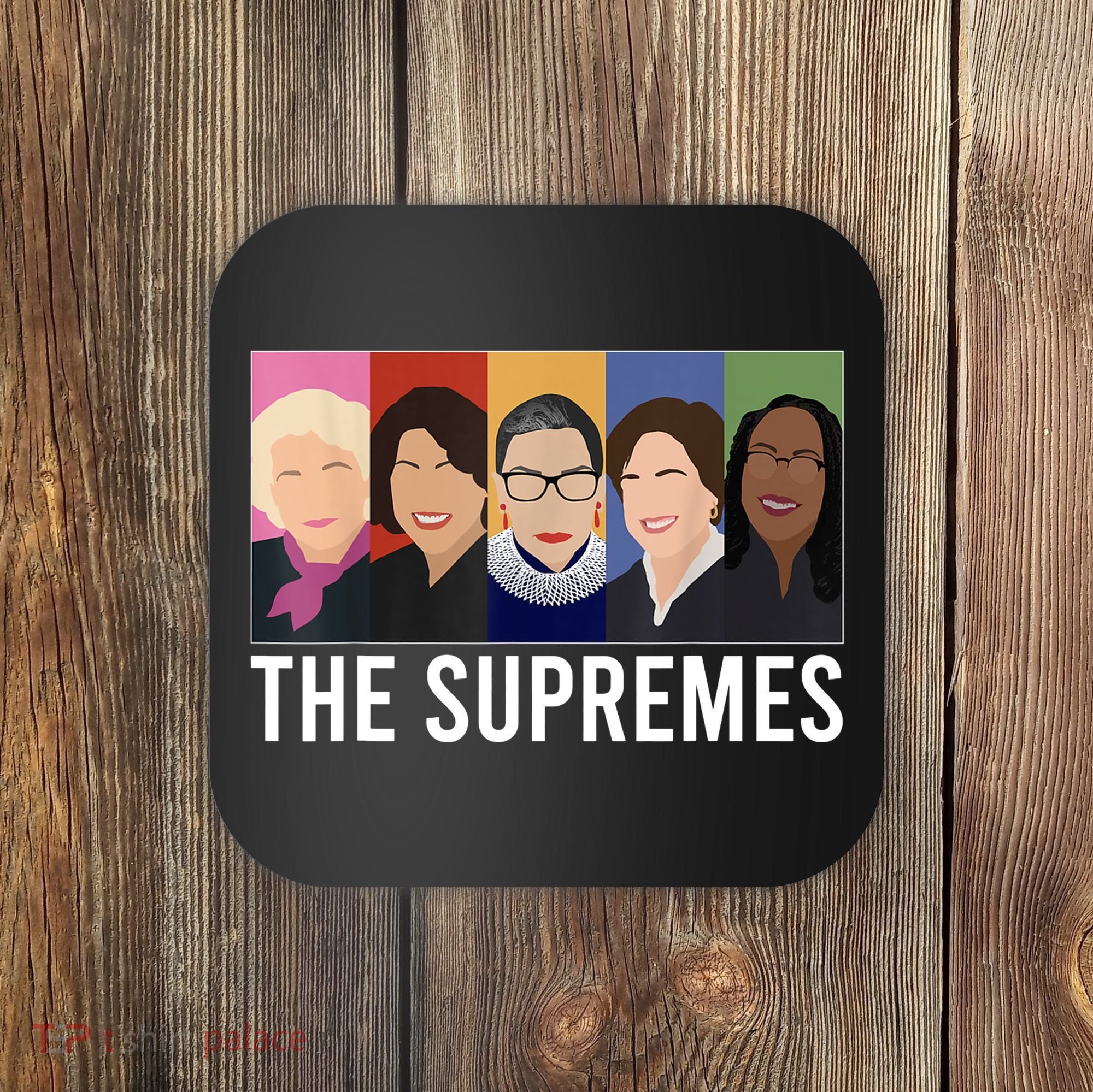 THE SUPREMES Ketanji Brown Jackson RBG Sotomayor Cute Coaster