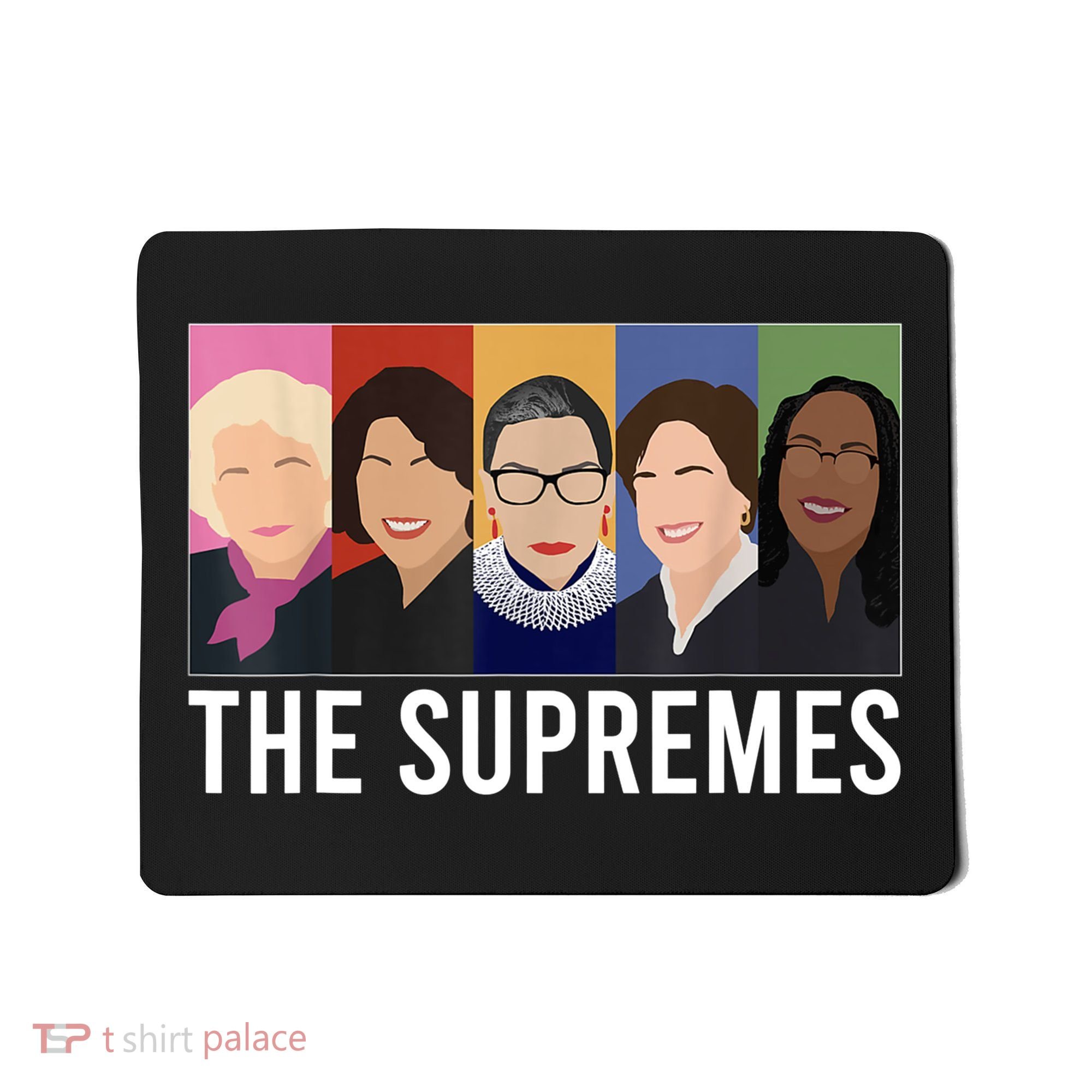 THE SUPREMES Ketanji Brown Jackson RBG Sotomayor Cute Mousepad