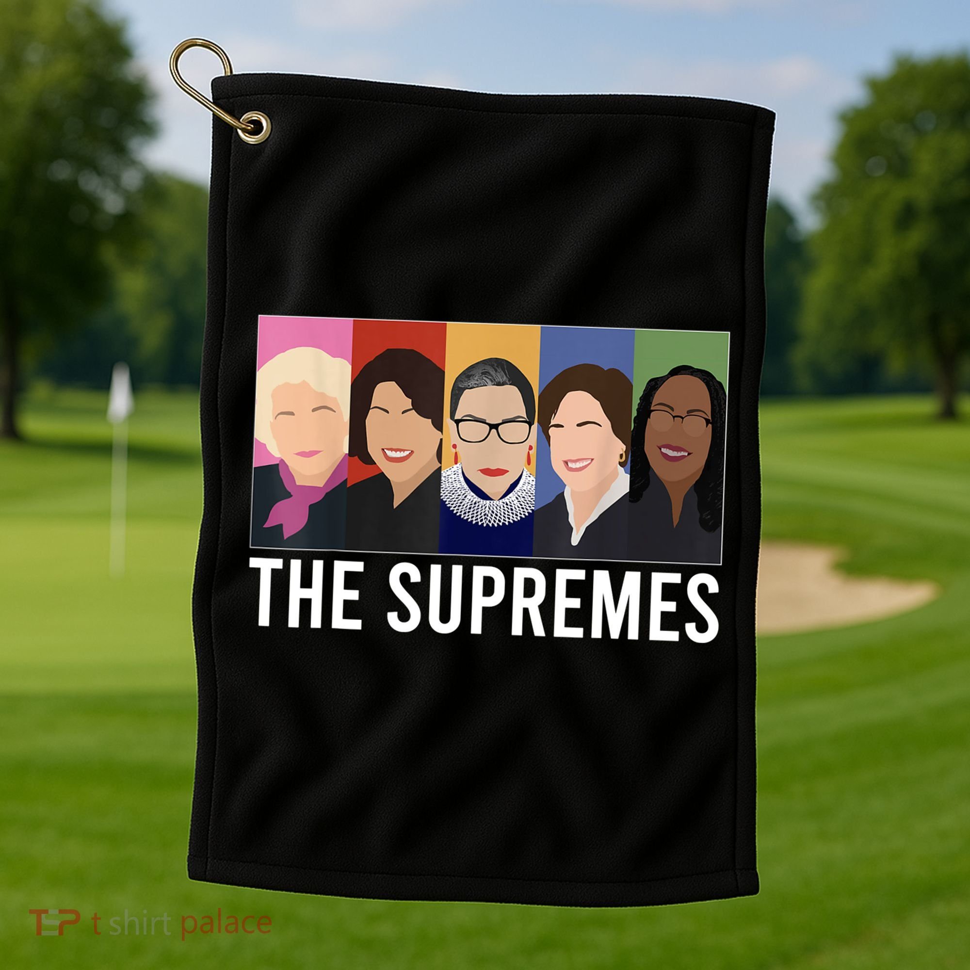 THE SUPREMES Ketanji Brown Jackson RBG Sotomayor Cute Golf Towel