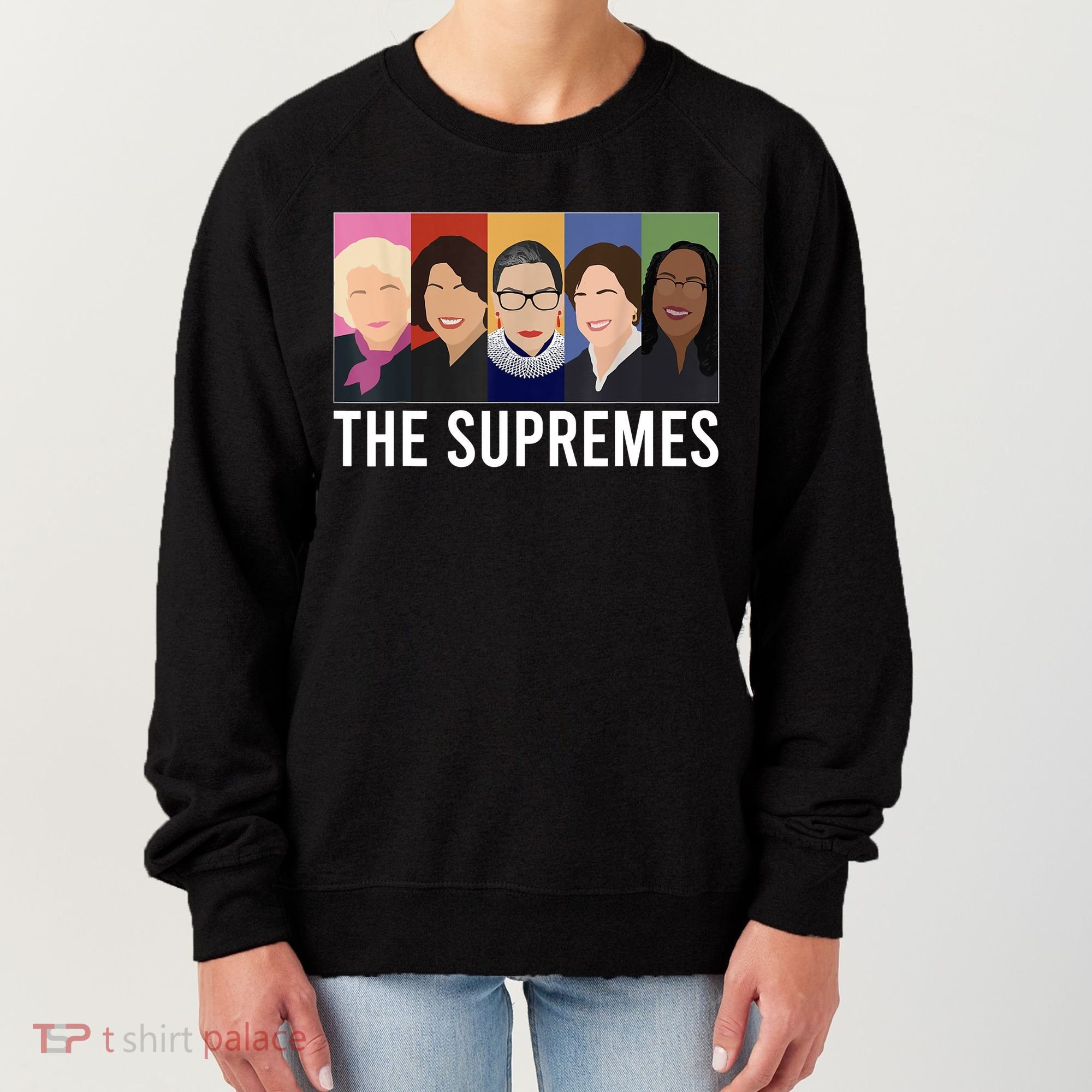 THE SUPREMES Ketanji Brown Jackson RBG Sotomayor Cute Women's Sweatshirt