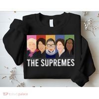 THE SUPREMES Ketanji Brown Jackson RBG Sotomayor Cute Sweatshirt thumb 2