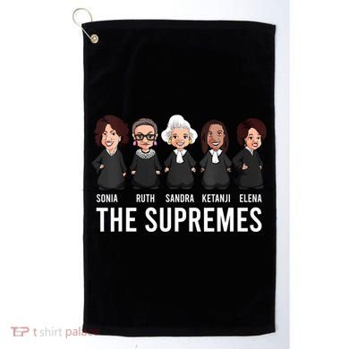 THE SUPREMES Ketanji Brown Jackson RBG Sotomayor Cute Golf Towel