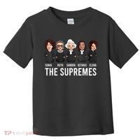 THE SUPREMES Ketanji Brown Jackson RBG Sotomayor Cute Toddler T-Shirt thumb 0