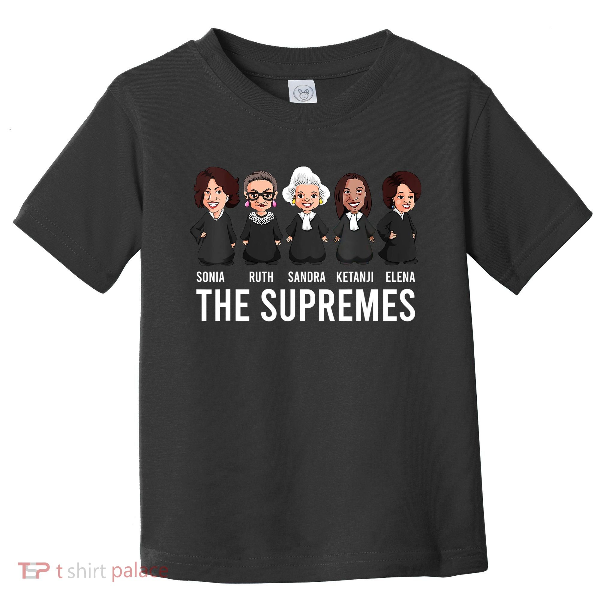 THE SUPREMES Ketanji Brown Jackson RBG Sotomayor Cute Toddler T-Shirt