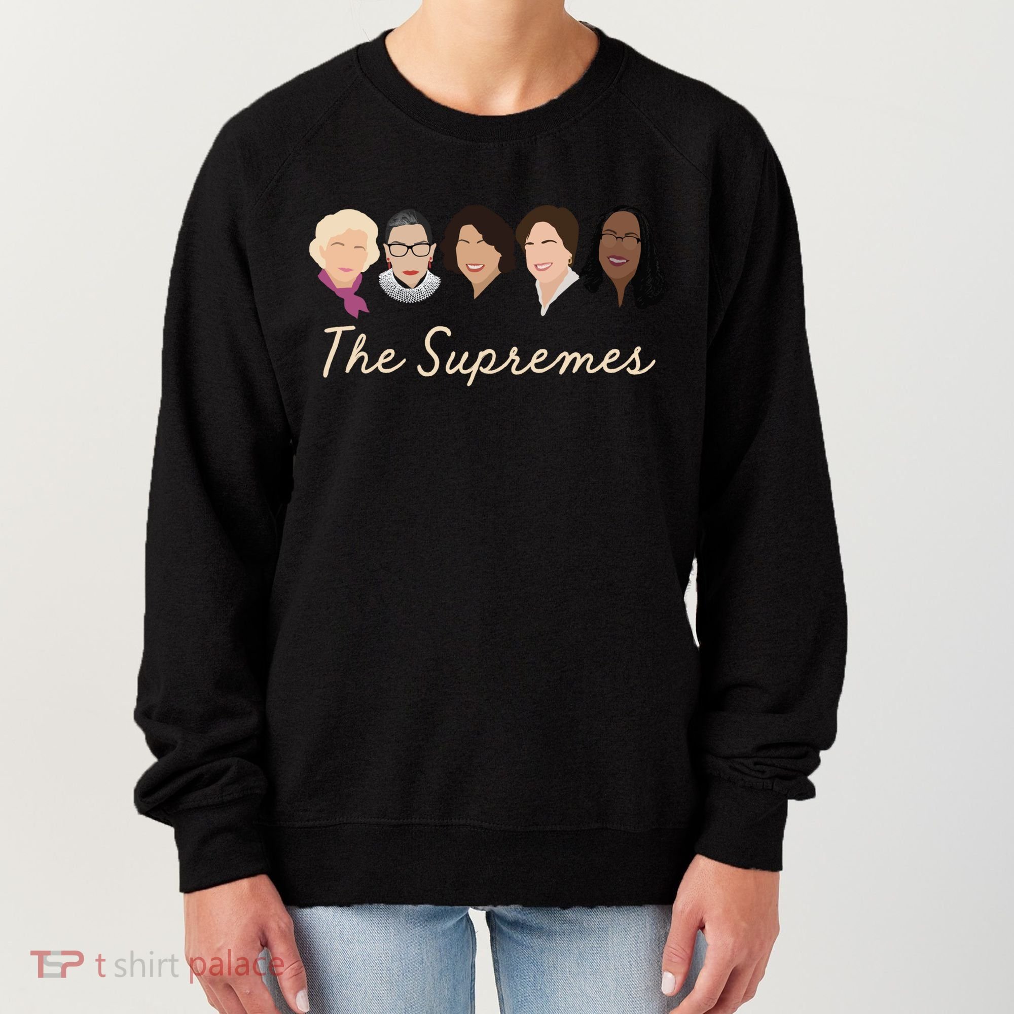 THE SUPREMES Ketanji Brown Jackson RBG Sotomayor Cute Women's Sweatshirt