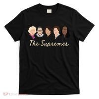 THE SUPREMES Ketanji Brown Jackson RBG Sotomayor Cute T-Shirt thumb 0