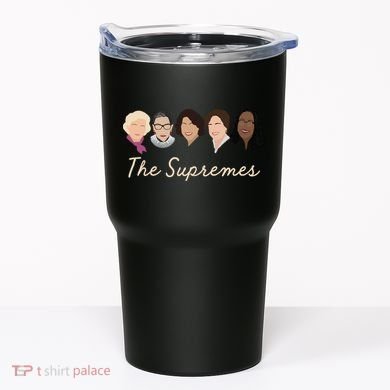 THE SUPREMES Ketanji Brown Jackson RBG Sotomayor Cute Tumbler
