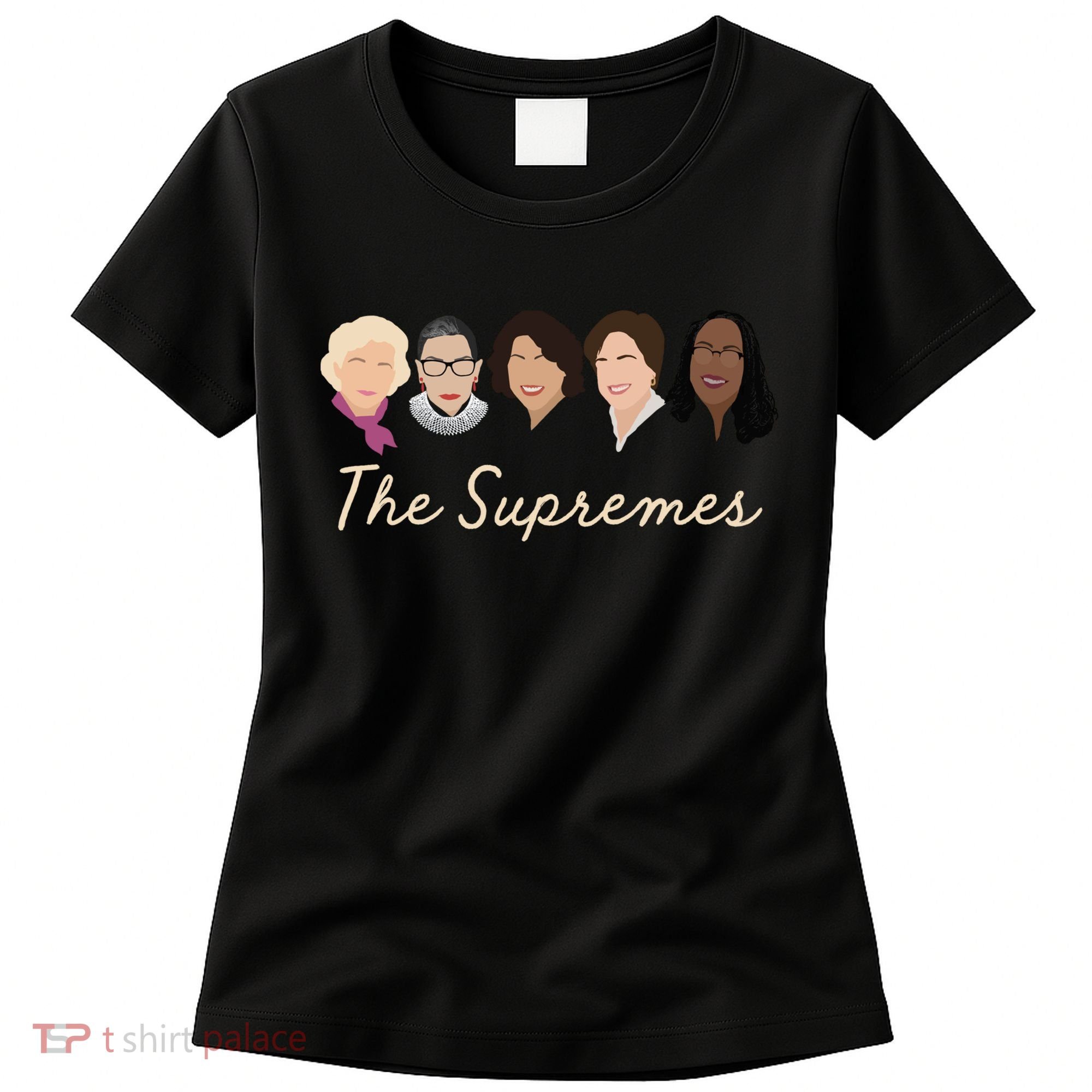 THE SUPREMES Ketanji Brown Jackson RBG Sotomayor Cute Women's T-Shirt
