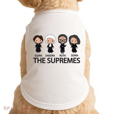 THE SUPREMES Ketanji Brown Jackson RBG Elena Sandra Ruth Sonia Doggie Tank