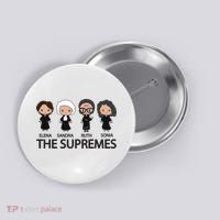 THE SUPREMES Ketanji Brown Jackson RBG Elena Sandra Ruth Sonia Button thumb 0