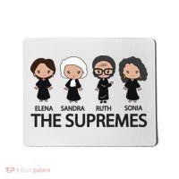 THE SUPREMES Ketanji Brown Jackson RBG Elena Sandra Ruth Sonia Mousepad thumb 0
