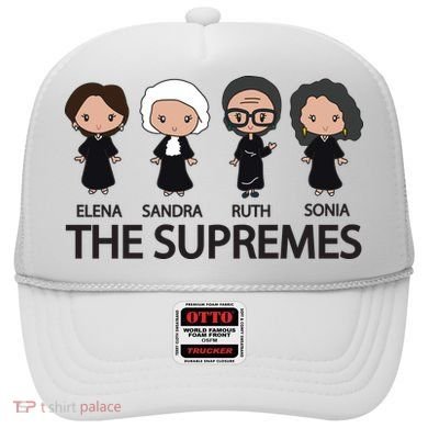THE SUPREMES Ketanji Brown Jackson RBG Elena Sandra Ruth Sonia Hat