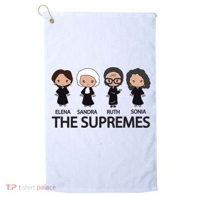 THE SUPREMES Ketanji Brown Jackson RBG Elena Sandra Ruth Sonia Golf Towel