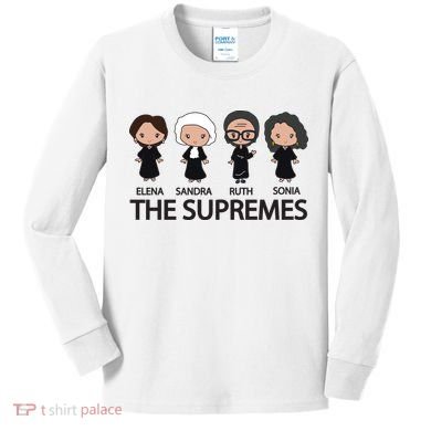 THE SUPREMES Ketanji Brown Jackson RBG Elena Sandra Ruth Sonia Kids Long Sleeve Shirt