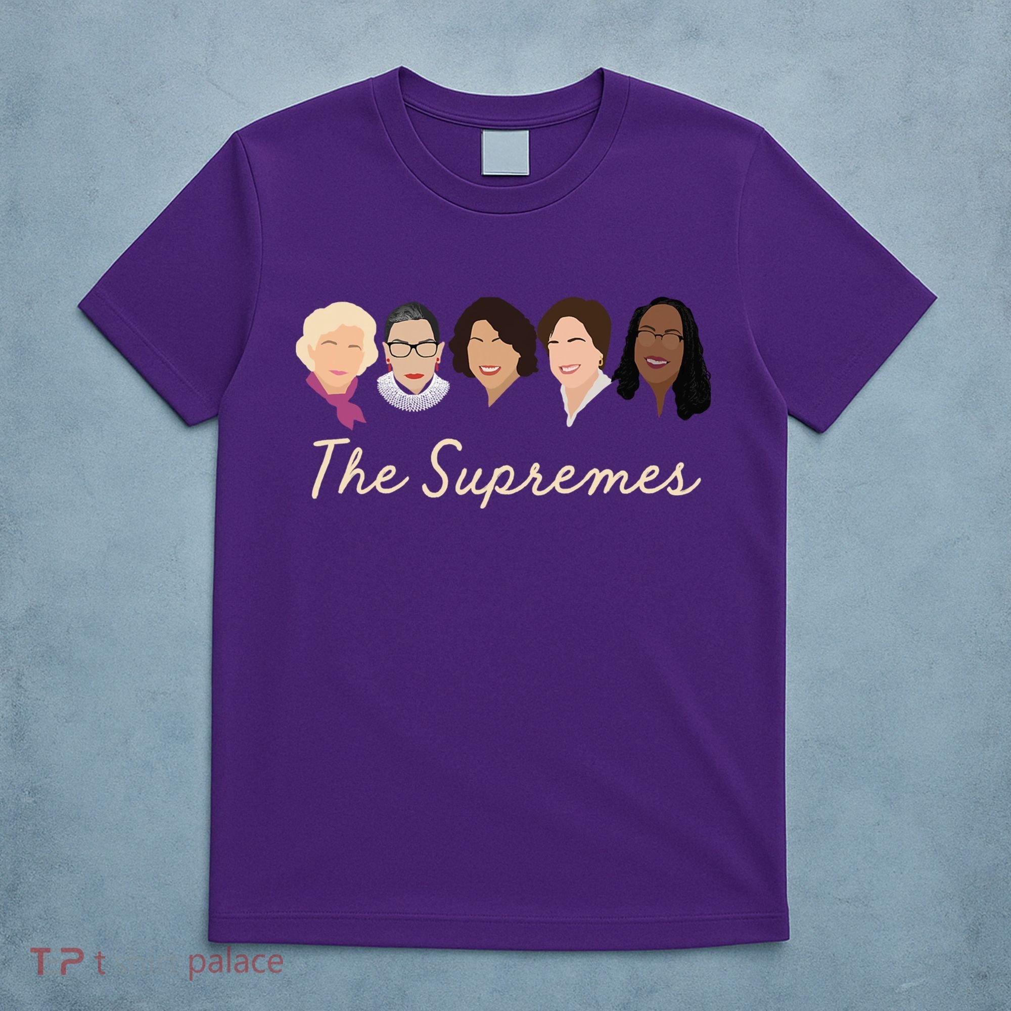 THE SUPREMES Ketanji Brown Jackson SCOTUS RBG Sotomayor Meme T-Shirt