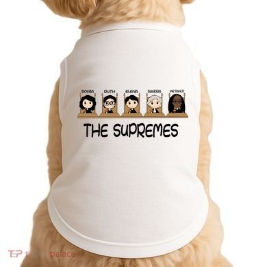 THE SUPREMES Ketanji Brown Jackson RBG Sotomayor Cute Doggie Tank