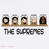 THE SUPREMES Ketanji Brown Jackson RBG Sotomayor Cute T-Shirt thumb 7