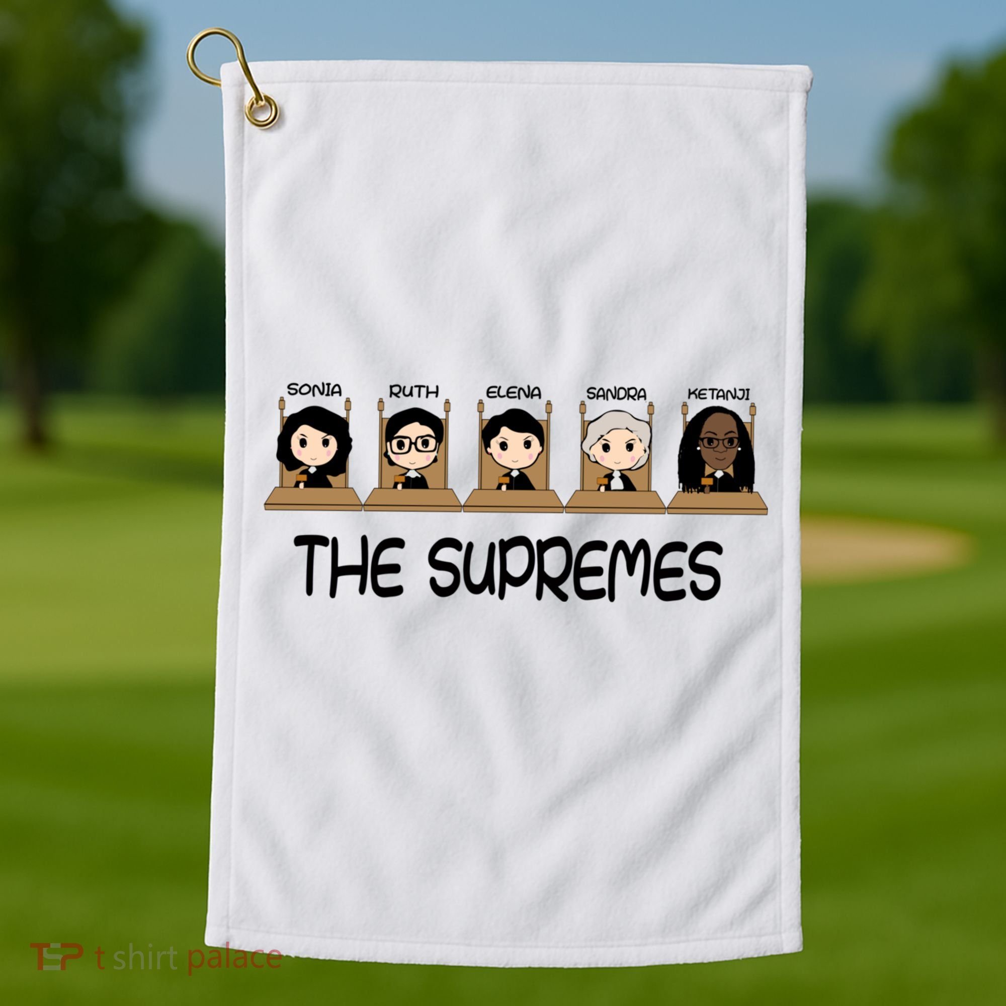 THE SUPREMES Ketanji Brown Jackson RBG Sotomayor Cute Golf Towel