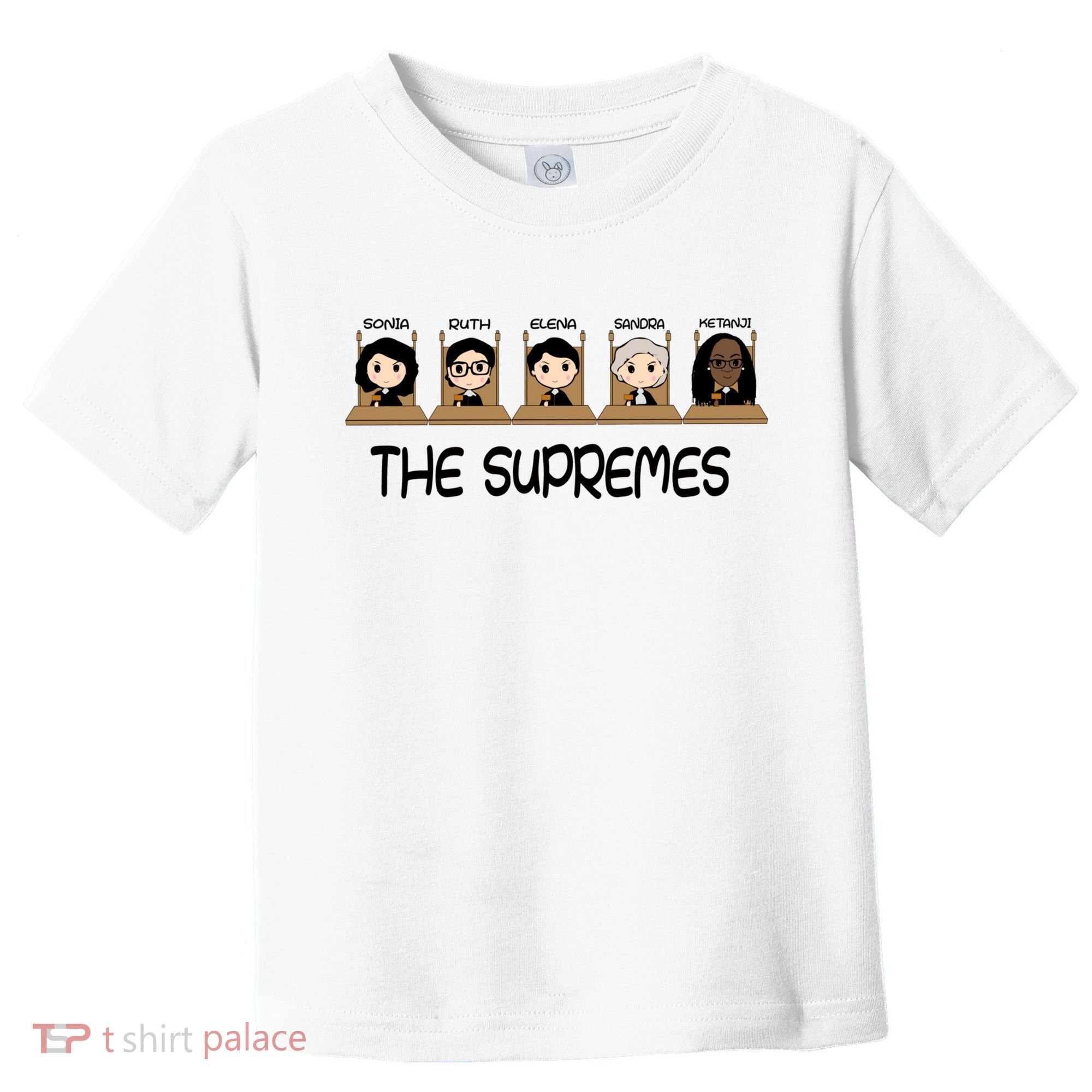 THE SUPREMES Ketanji Brown Jackson RBG Sotomayor Cute Toddler T-Shirt