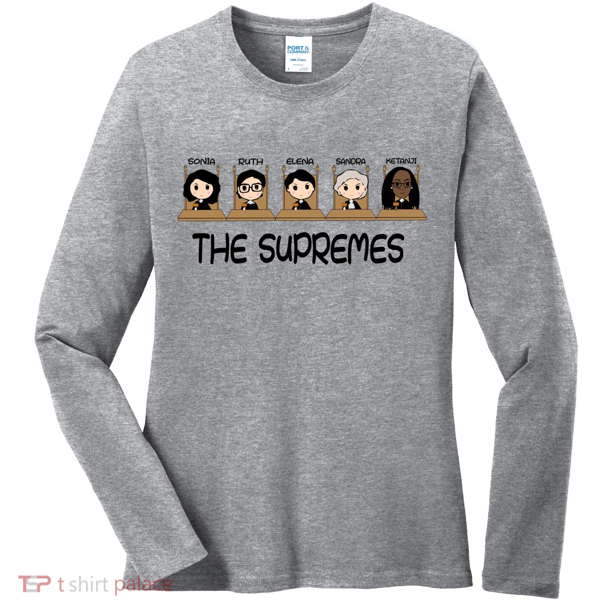 THE SUPREMES Ketanji Brown Jackson RBG Sotomayor Cute Women's Long Sleeve Shirt