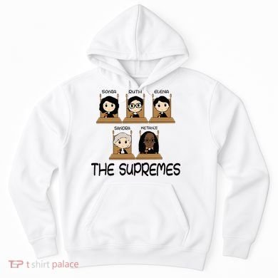The Supremes Ketanji Brown Jackson Rbg Sotomayor Hoodie