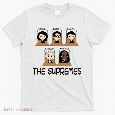 The Supremes Ketanji Brown Jackson Rbg Sotomayor T-Shirt