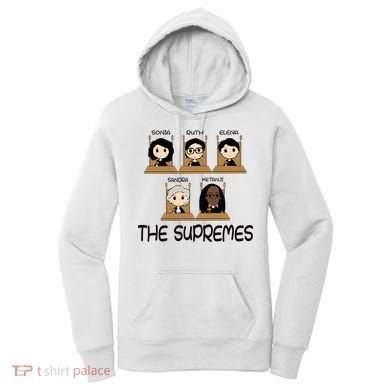 The Supremes Ketanji Brown Jackson Rbg Sotomayor Women's Hoodie