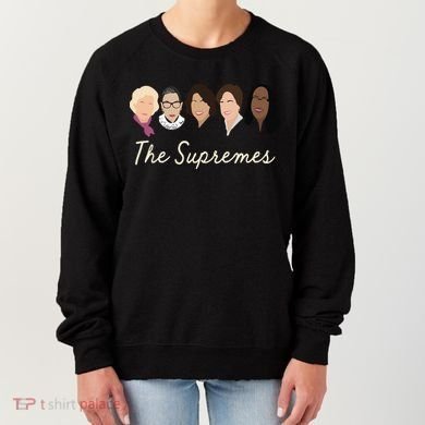 The Supremes Ketanji Brown Jackson Rbg Sotomayor Cute Women's Sweatshirt