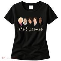 The Supremes Ketanji Brown Jackson Rbg Sotomayor Cute Women's T-Shirt thumb 0